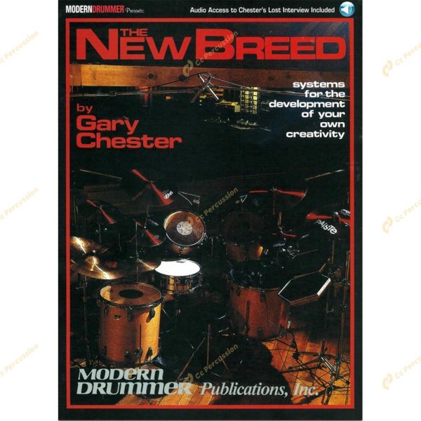 Chester - The New Breed 切斯特 - 新一代鼓手
