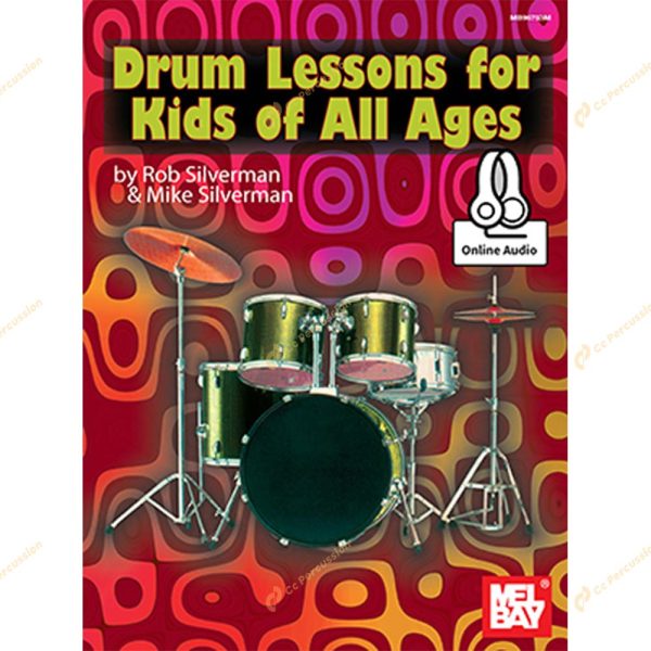 Drum Lessons for Kids of All Ages 席佛曼 - 適合各年齡段的孩子的鼓課程（書籍+線上錄音）