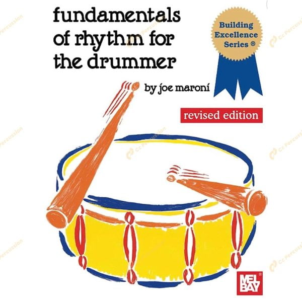 Joe Maroni - Fundamentals of Rhythm for the Drummer 馬羅尼- 鼓手的節奏基礎