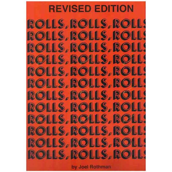Rothman-Rolls, Rolls, Rolls 羅斯曼-滾奏、滾奏、滾奏