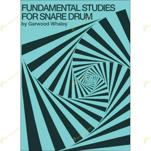 Whaley-Fundamental Studies for Snare Drum 惠利 -小鼓基礎練習