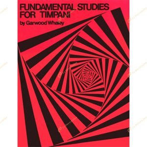 Whaley - Fundamental Studies for Timpani 惠利 -定音鼓基礎練習