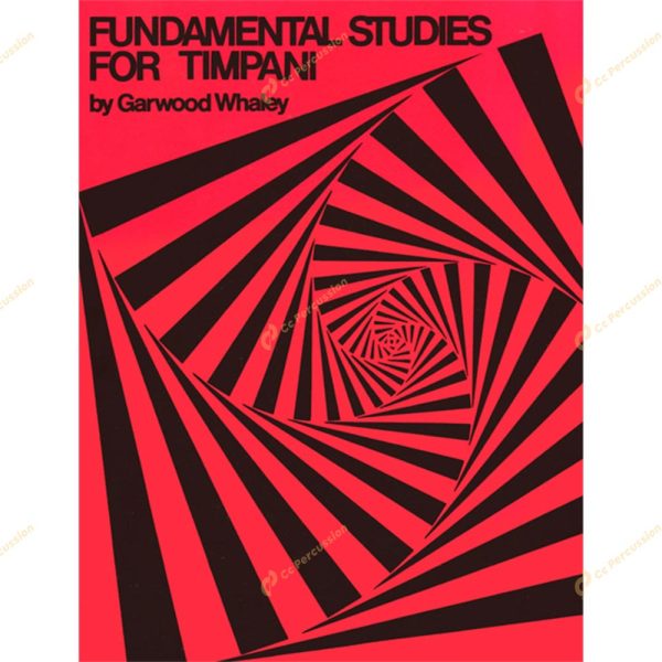 Whaley - Fundamental Studies for Timpani 惠利 -定音鼓基礎練習