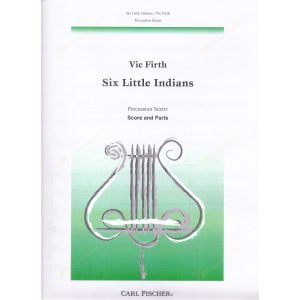 【預定商品】Firth - Six Little Indians (Percussion Sextet) 菲斯 - 六個小印第安人（打擊樂六重奏）
